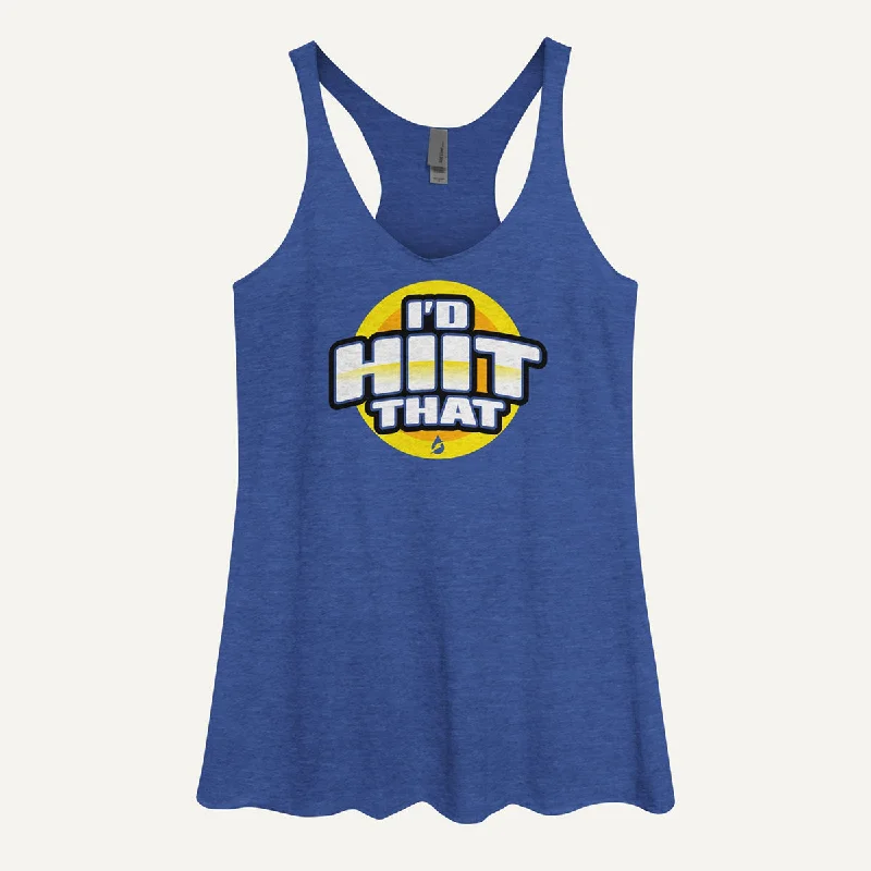 I'd HIIT That Women's Tank Top